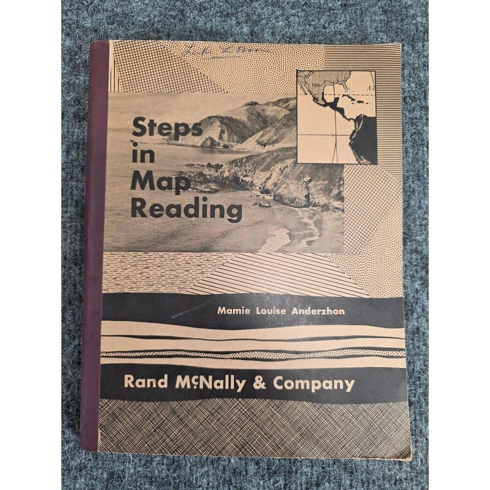 Steps in Map Reading Workbook by Mamie Louise Anderzhon Rand McNally 1955